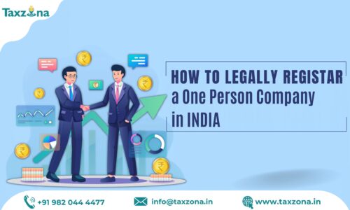 How to Legally Register a One Person Company in India
