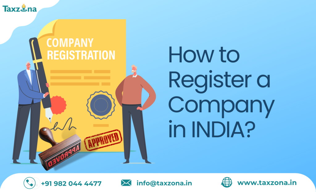 How to Register a Company in INDIA