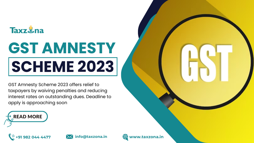 GST Amnesty Scheme 2023